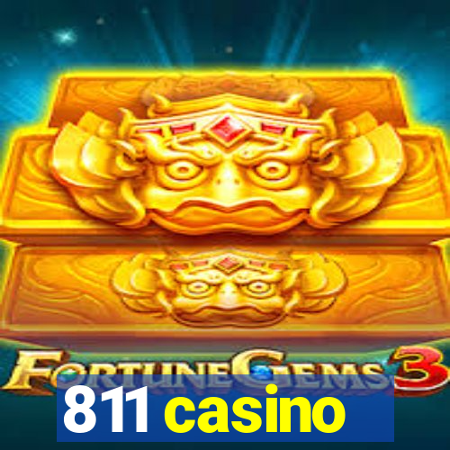 811 casino