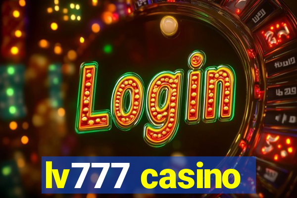 lv777 casino