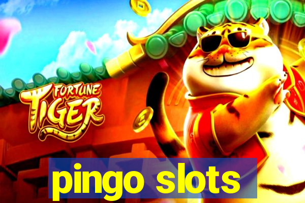 pingo slots