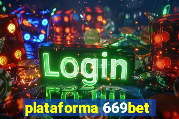 plataforma 669bet