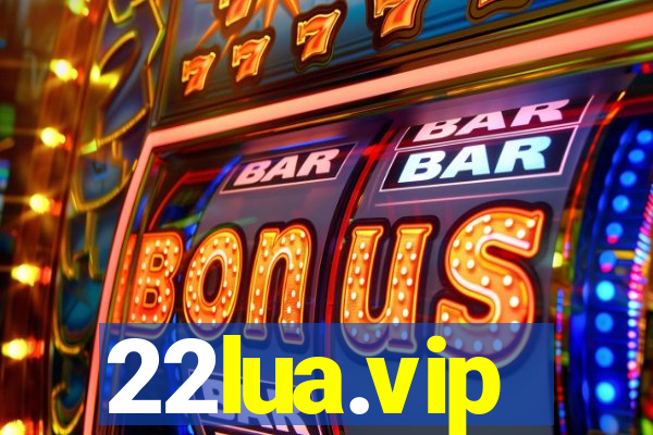 22lua.vip