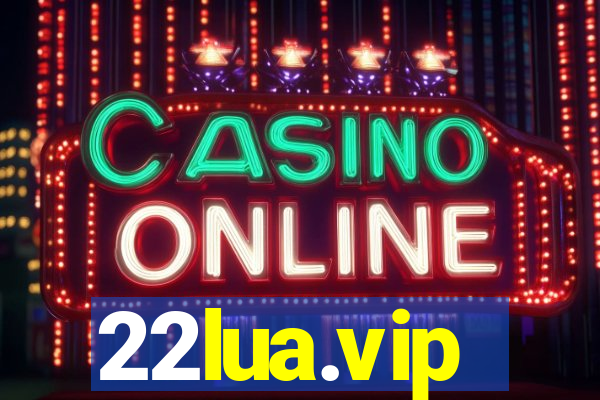 22lua.vip