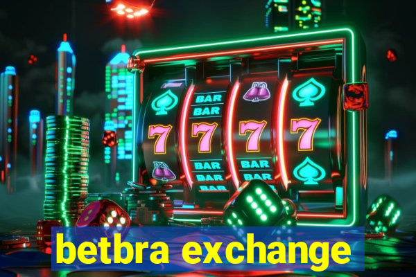 betbra exchange