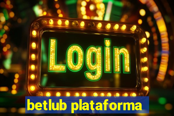 betlub plataforma