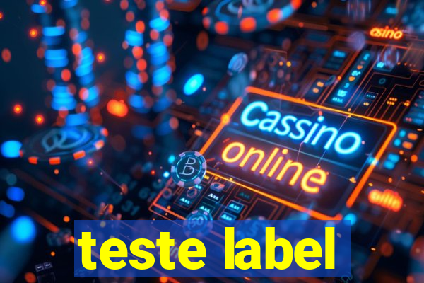 teste label