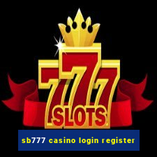 sb777 casino login register