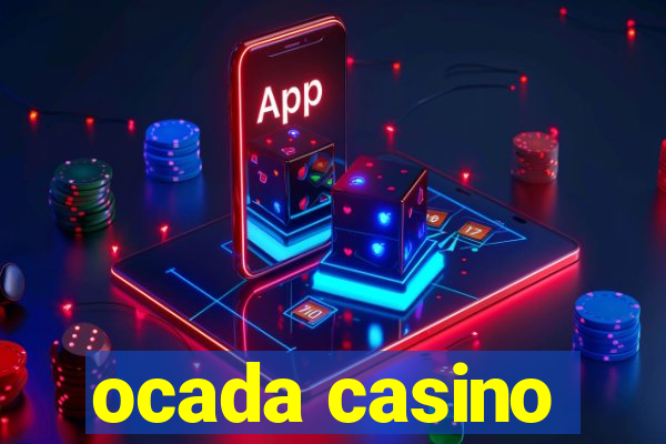 ocada casino