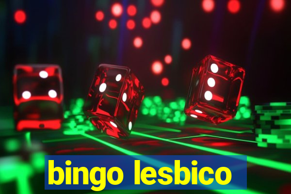 bingo lesbico