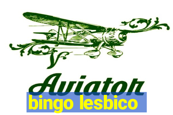 bingo lesbico