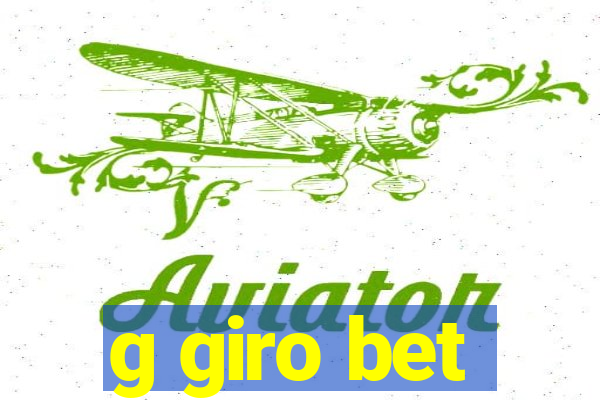 g giro bet