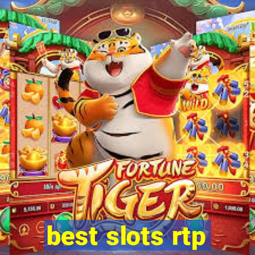 best slots rtp