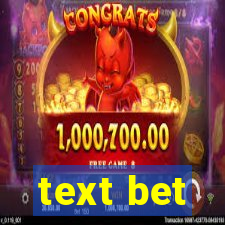 text bet