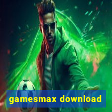 gamesmax download