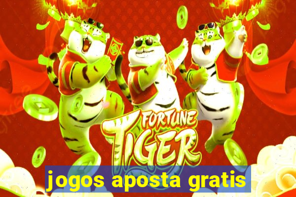 jogos aposta gratis