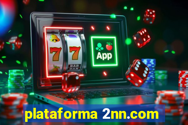 plataforma 2nn.com