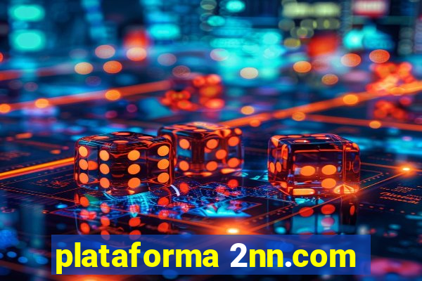 plataforma 2nn.com