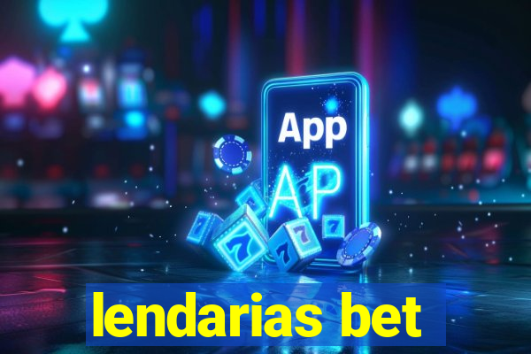 lendarias bet