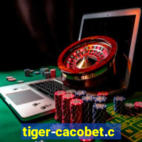 tiger-cacobet.com