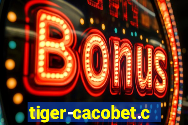 tiger-cacobet.com