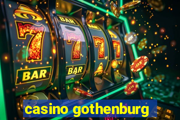 casino gothenburg