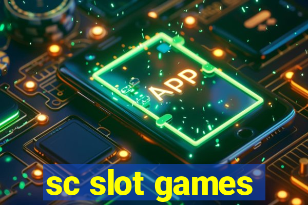 sc slot games