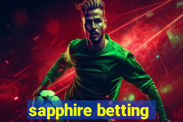 sapphire betting