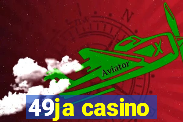 49ja casino