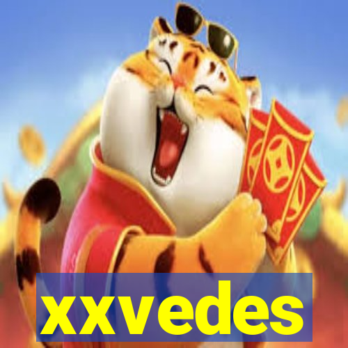 xxvedes