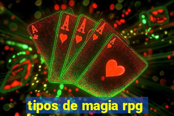 tipos de magia rpg