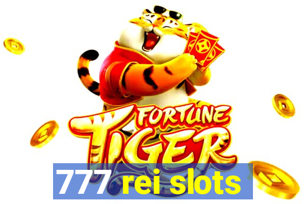 777 rei slots