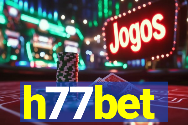 h77bet