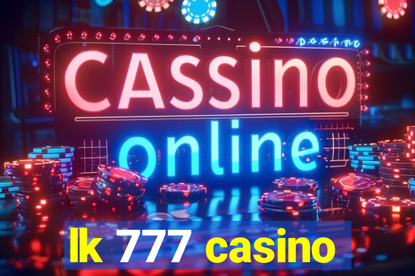 lk 777 casino