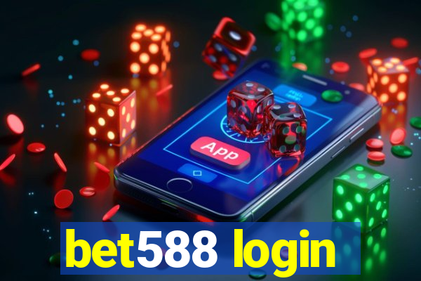 bet588 login