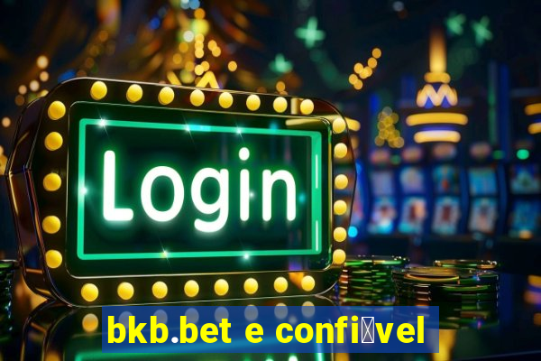 bkb.bet e confi谩vel