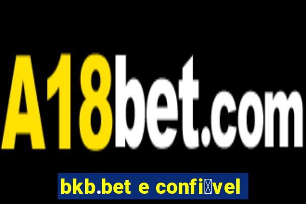 bkb.bet e confi谩vel