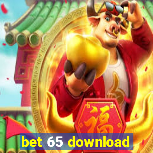 bet 65 download