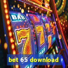 bet 65 download