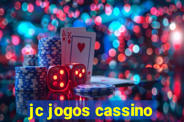 jc jogos cassino