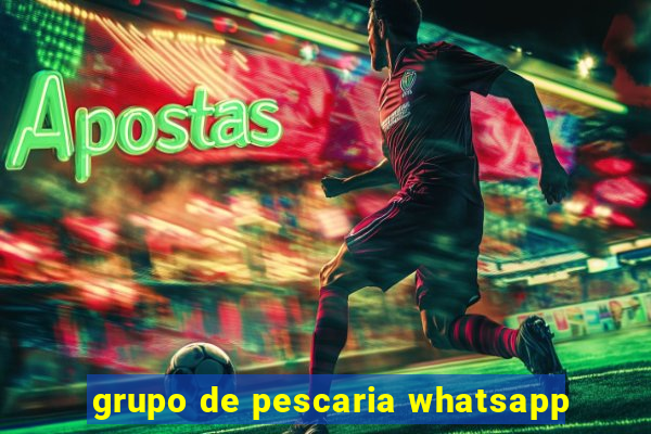 grupo de pescaria whatsapp