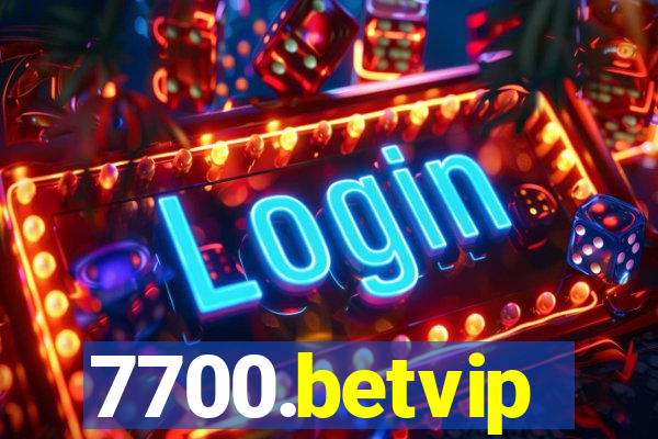 7700.betvip