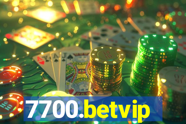 7700.betvip