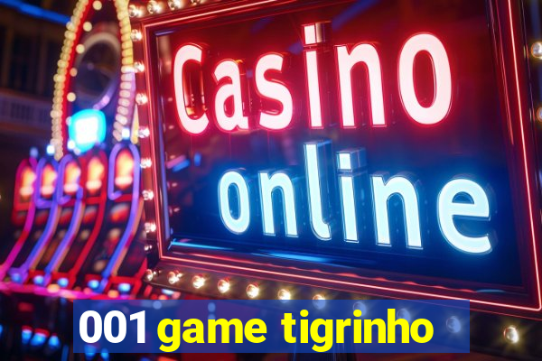 001 game tigrinho