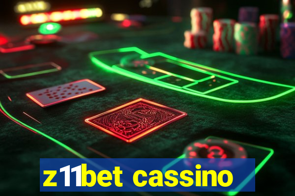 z11bet cassino