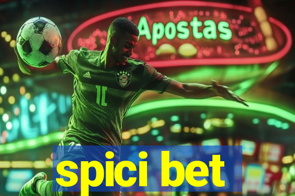 spici bet