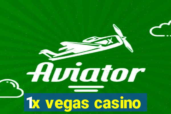 1x vegas casino