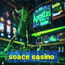 soace casino