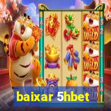 baixar 5hbet