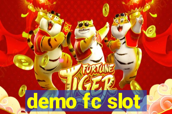 demo fc slot