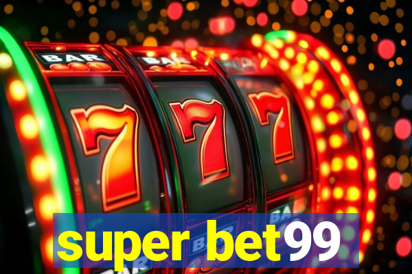 super bet99