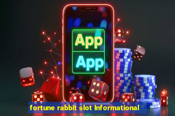 fortune rabbit slot Informational